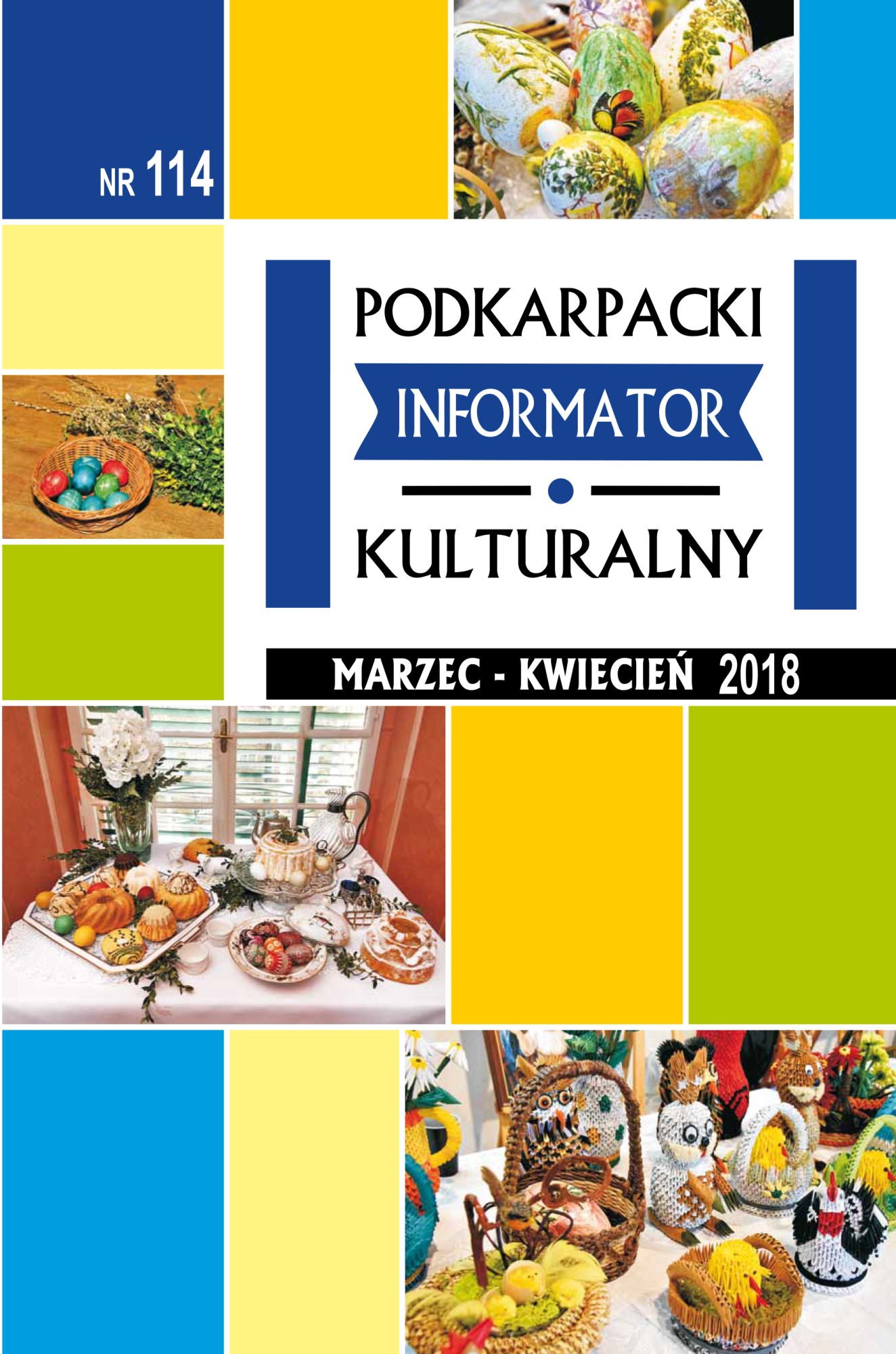 zdjęcie okładki czasopisma - Podkarpacki Informator Kulturalny. 2018, nr 114 (marzec-kwiecień)